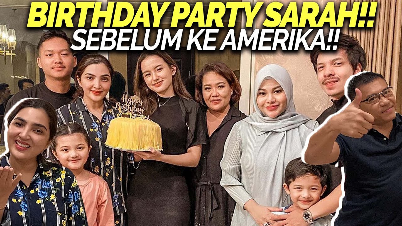 HARI TERAKHIR DI INDONESIA!! AZRIEL BIKIN KEJUTAN ULANG TAHUN UNTUK SARAH SEBELUM LDR!!
