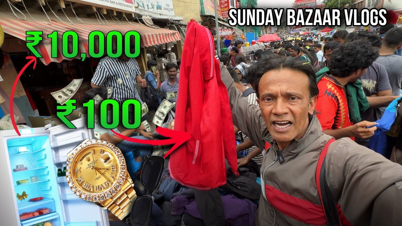 Sunday Bazaar | Chor Bazaar |Bangalore |Reality | 