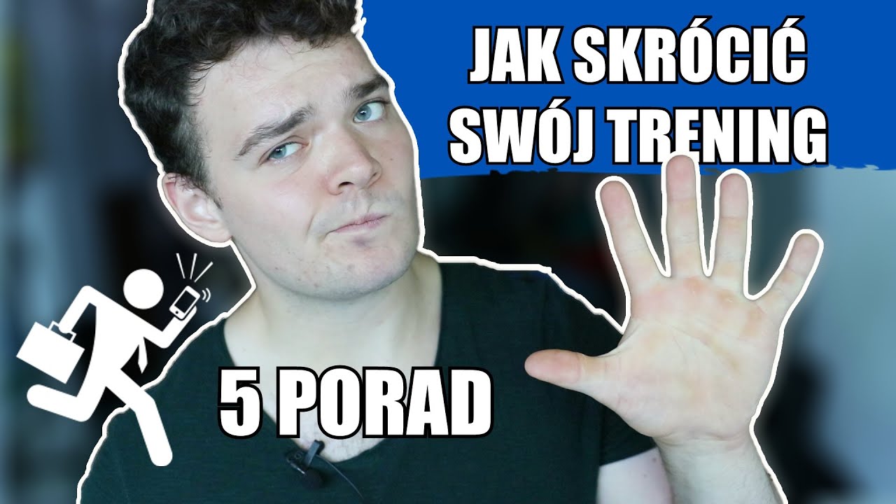 Brak czasu? Skróć swój trening na 5 sposobów!