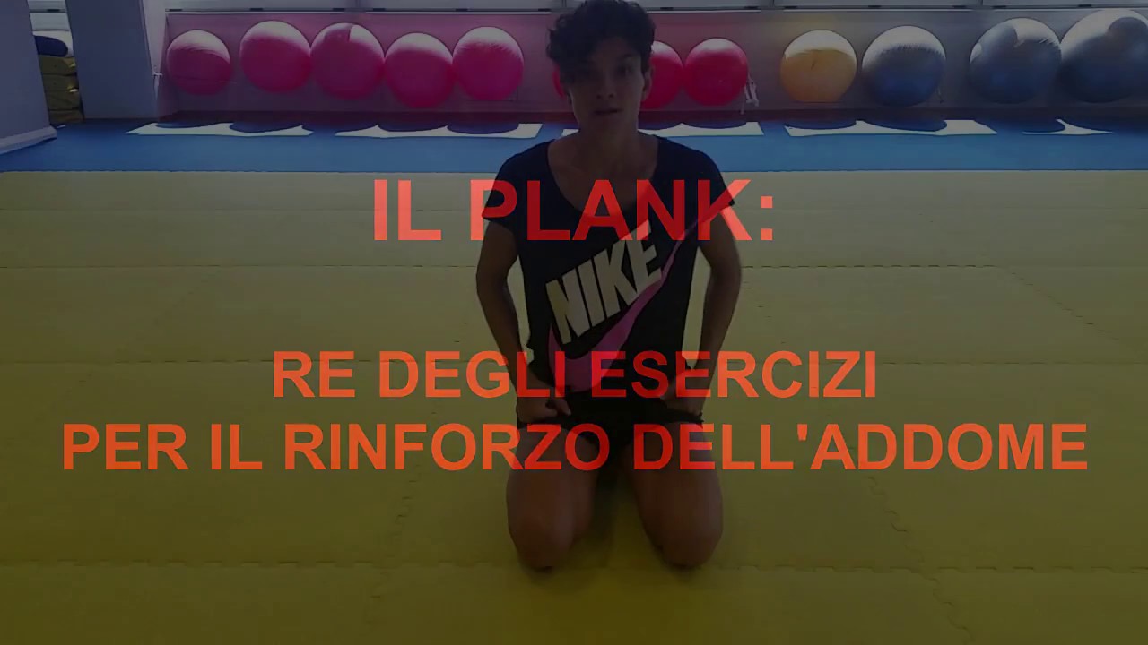 Il Plank: re degli esercizi per il rinforzo dell'addome