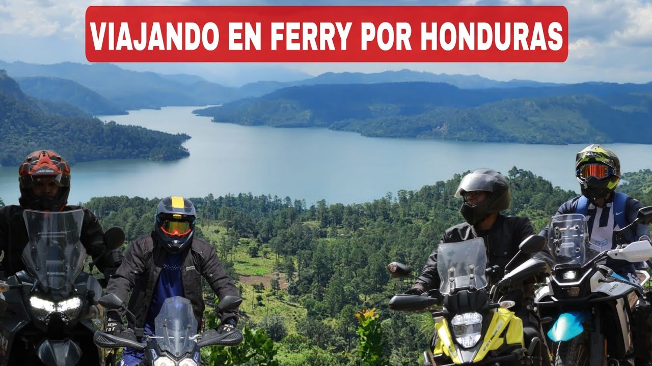 La RUTA del FERRY en HONDURAS una UNA TRAVESIA que une CORTÉS y COMAYAGUA