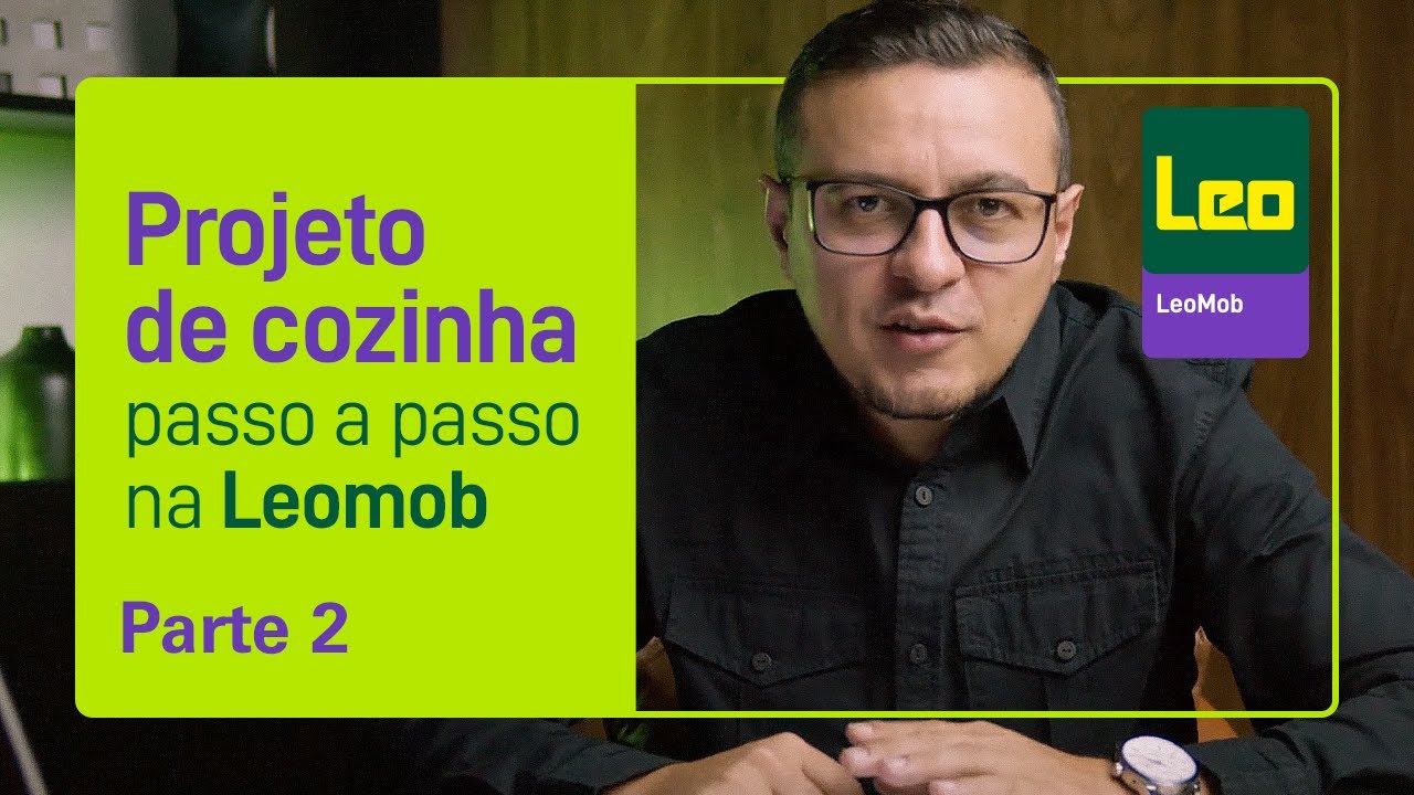 Aula 5: Projeto de Cozinha na LeoMob | Parte 2: Armários Inferiores com Medidas Reais