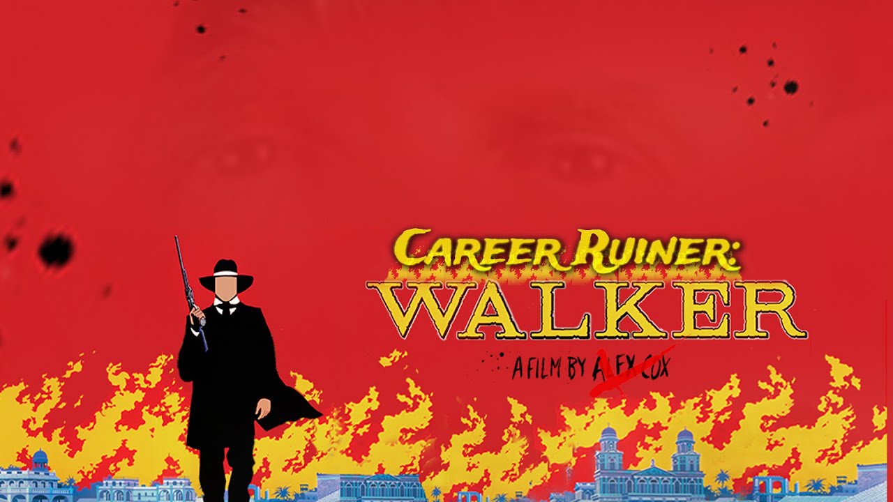 The Film That RUINED Alex Cox | Walker (reuploaded)