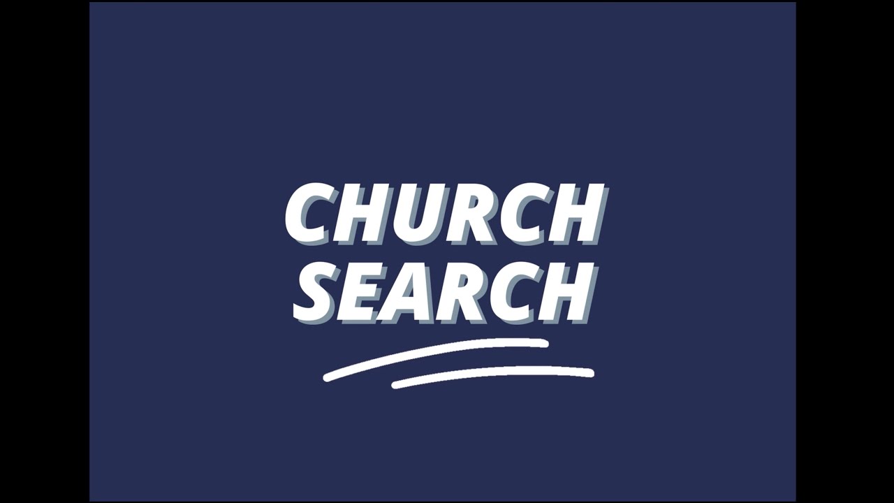 CHURCH SEARCH 2020