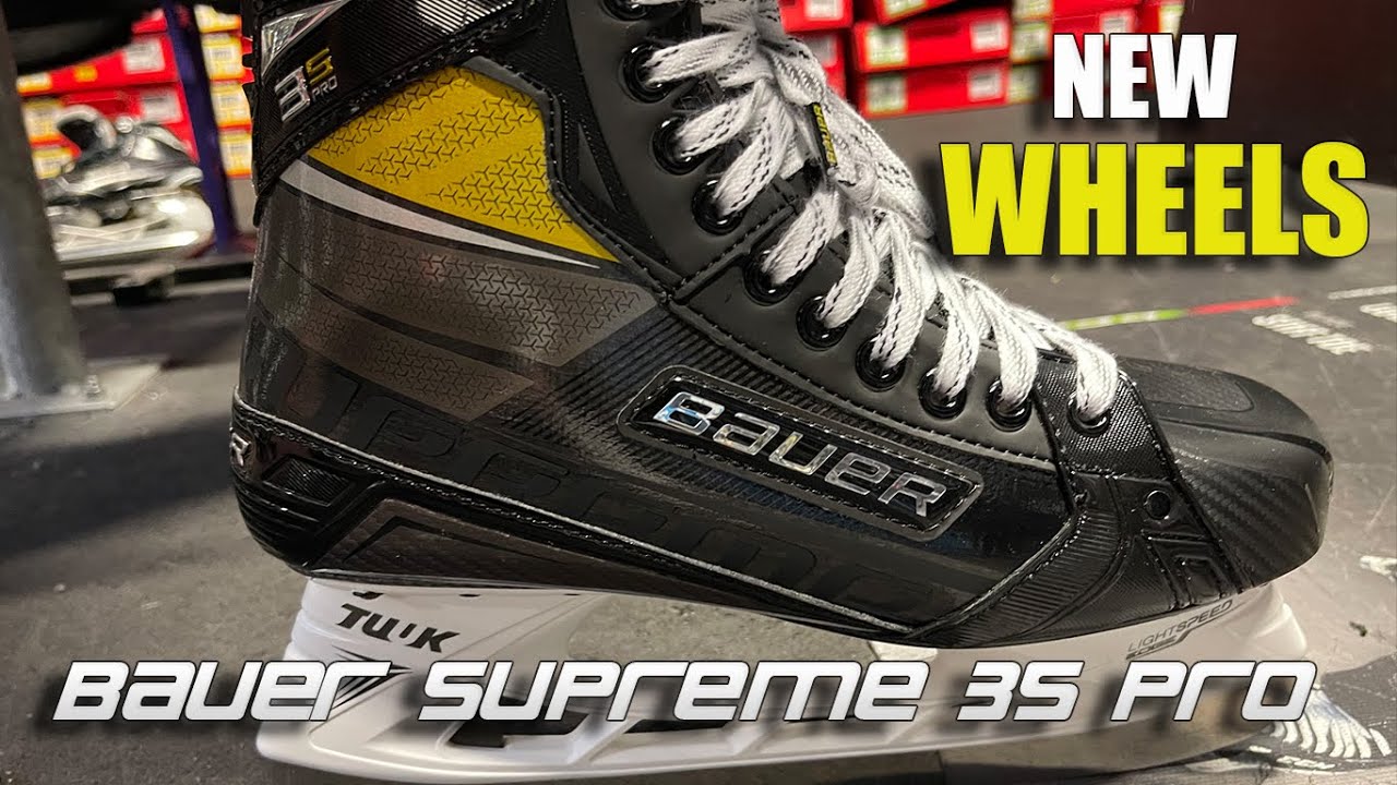 New Wheels: Bauer Supreme 3S Pro