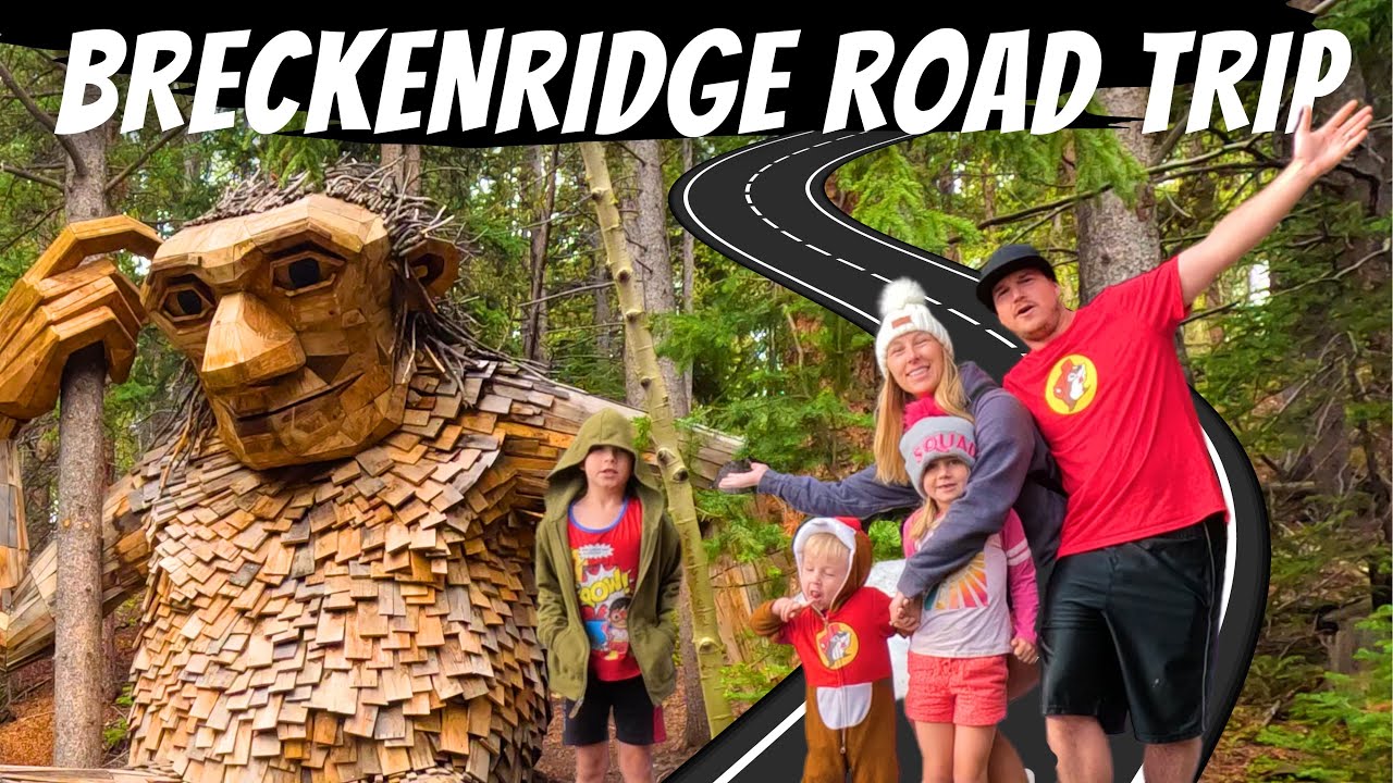 A family road trip to Breckenridge, CO: The perfect summer getaway!