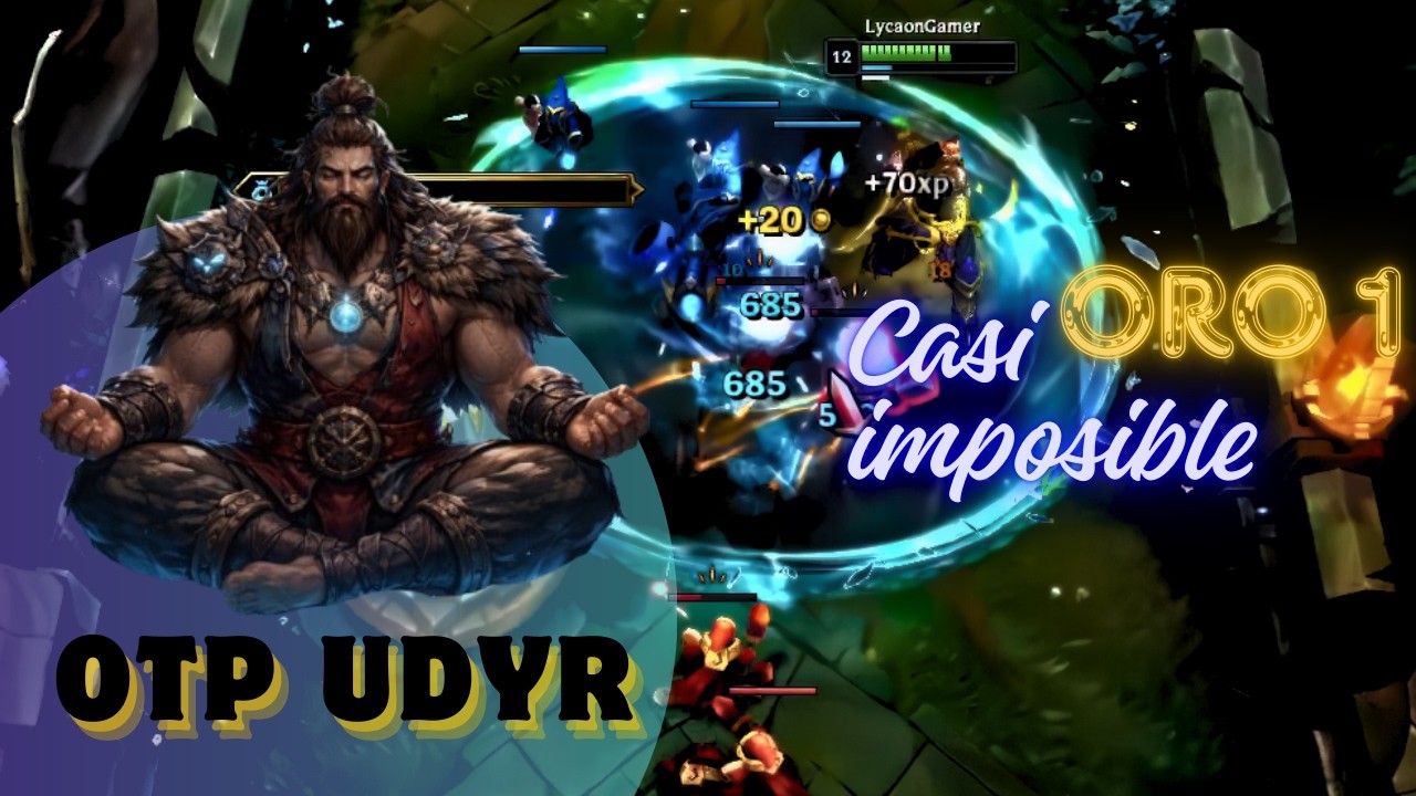 LoL OTP UDYR | ORO 2 | Es imposible las SOLOQ o que carajo NO LOGRO SUBIR CON ESTOS TEAMS...!!!