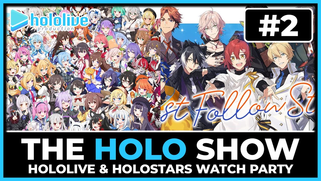 THE HOLO SHOW | HOLOLIVE & HOLOSTARS WATCH PARTY - EPISODE 2 | HOLOLIVE REACTION