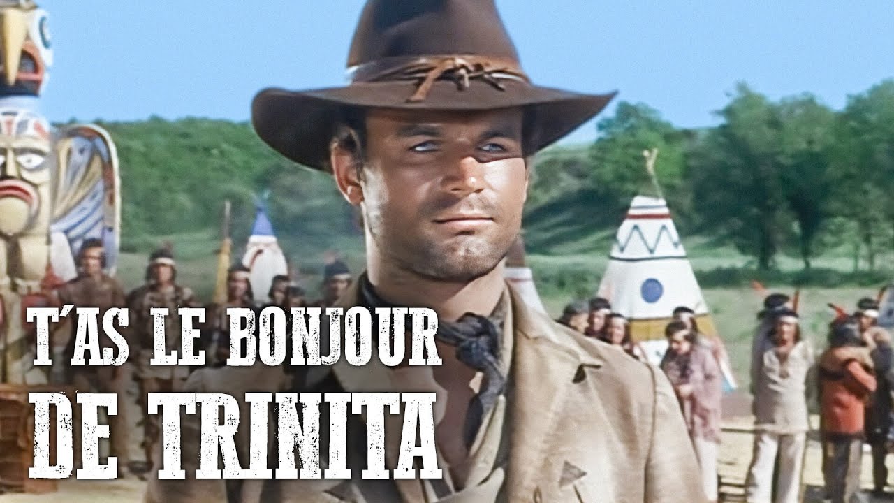 T'as le bonjour de Trinita | Spaghetti Western | Terence Hill | Français