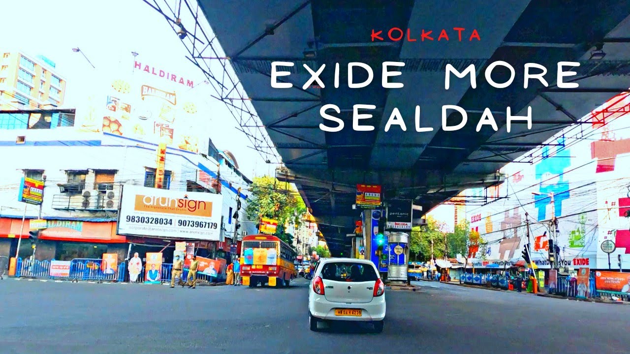 Exide: Sealdah: Drive: Kolkata | 4K