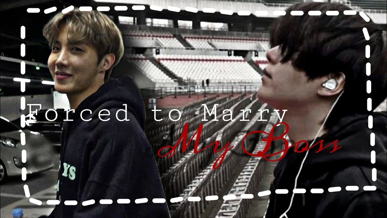 Forced to Marry my Boss // Sope FF // Episode 1 (REUPLOAD)