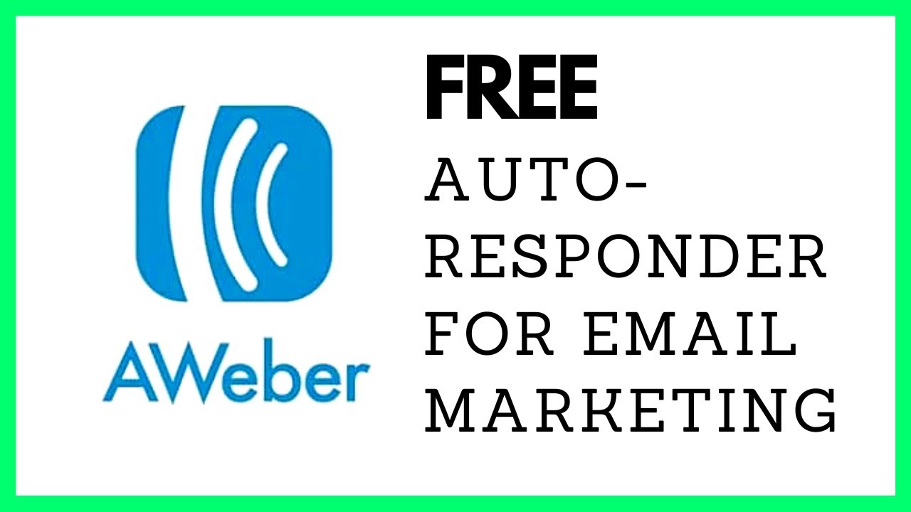 Get A Free Autoresponder Email Marketing Account With Aweber