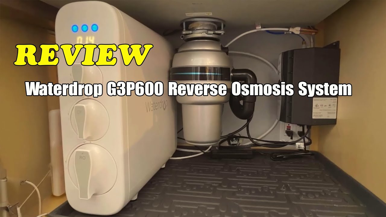 Waterdrop G3P600 Reverse Osmosis System REVIEW