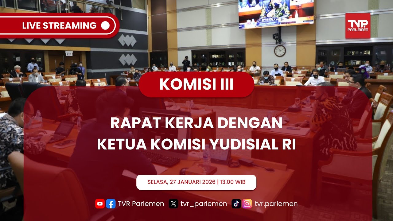 KOMISI III DPR RI RAPAT KERJA DENGAN KETUA KOMISI YUDISIAL RI