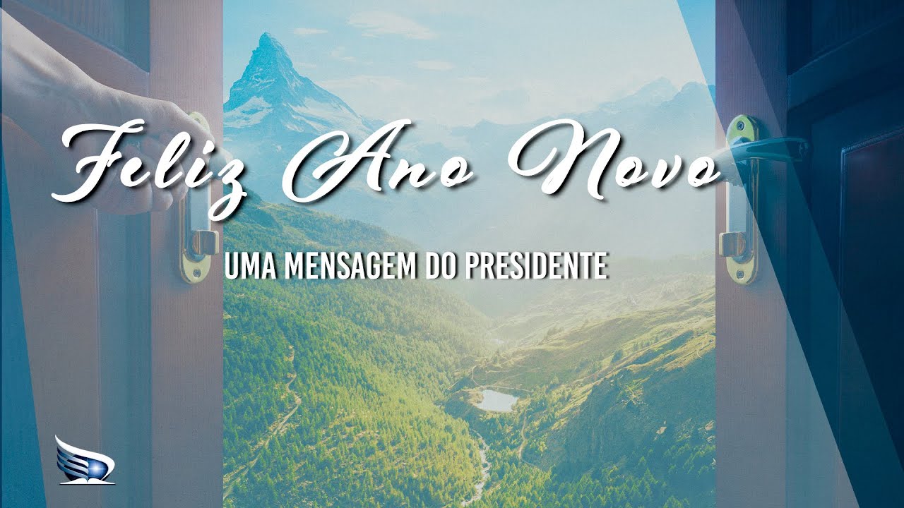 Feliz 2020! | Uma Mensagem do Presidente