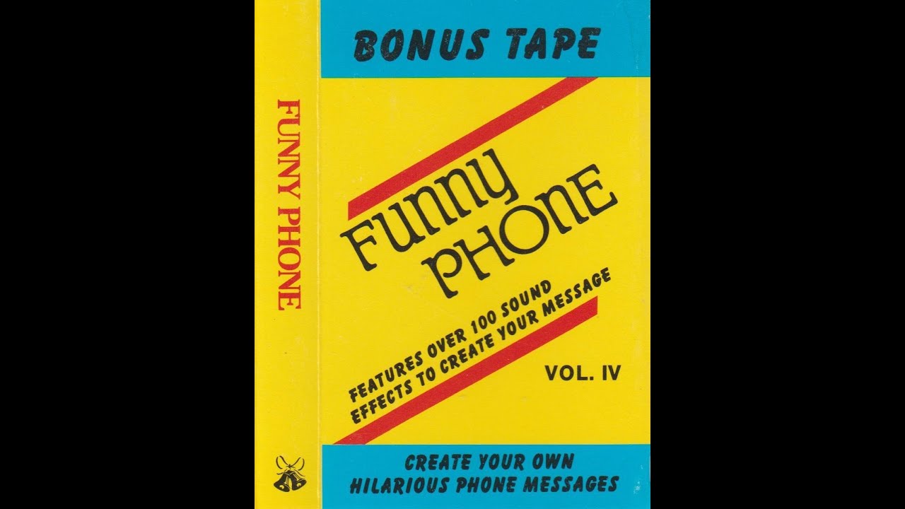 Funny Phone Volume 4 Bonus Tape Answering Machine Sound Effects