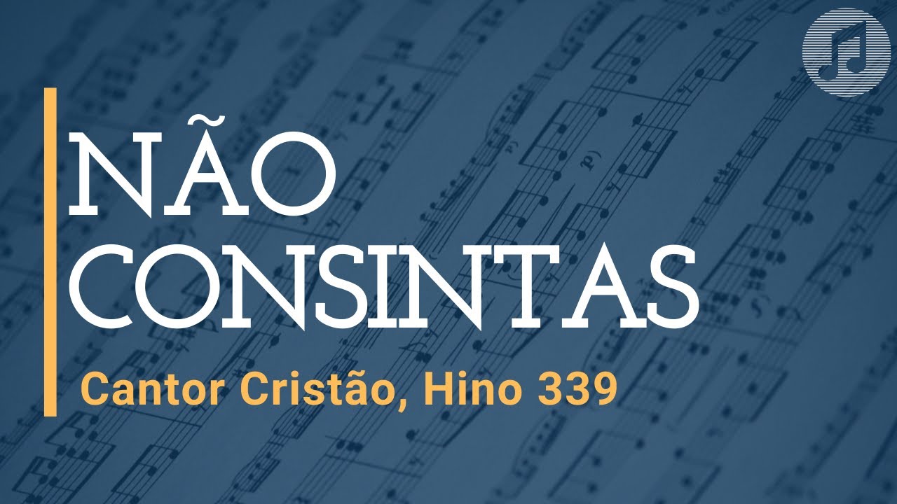Cantor Cristão, Hino 339 