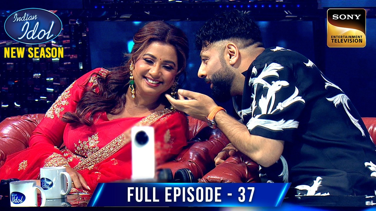 Badshah ने Shreya से की कौनसा गाना गाने की Request? | Indian Idol S15 | Ep 37 | Full Episode