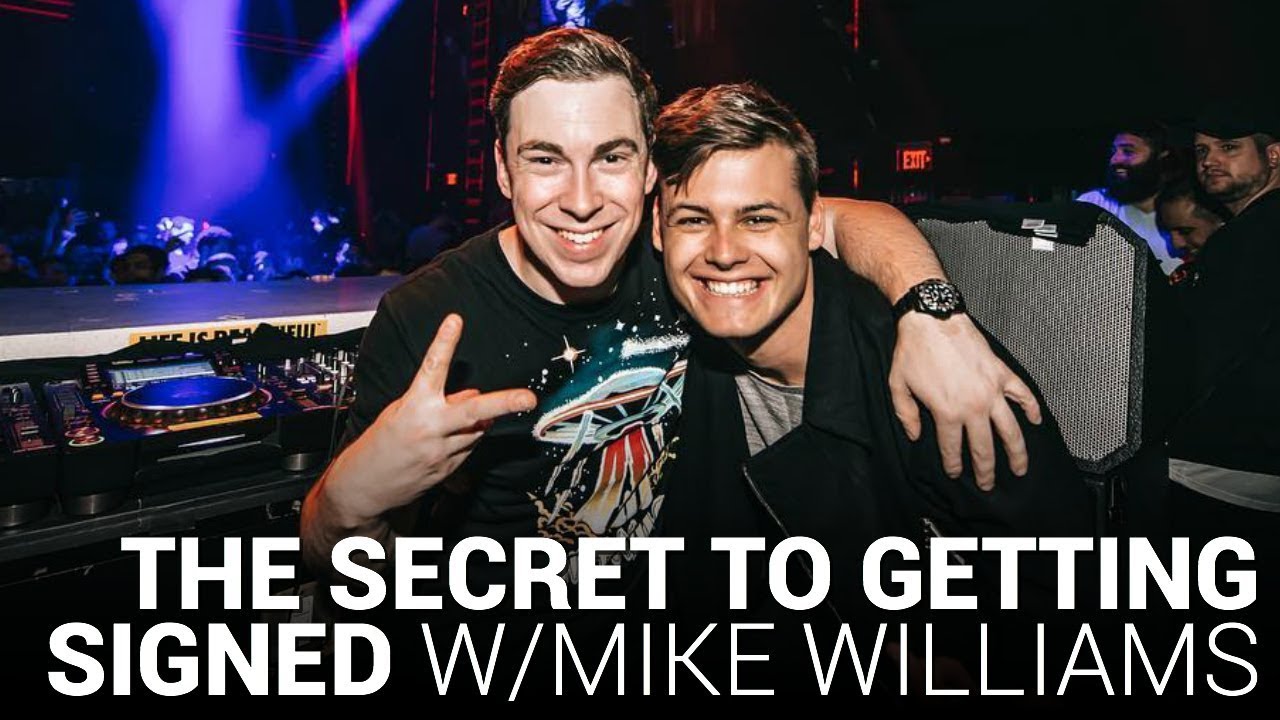 MIKE WILLIAMS reveals THE SECRET TO GETTING SIGNED!