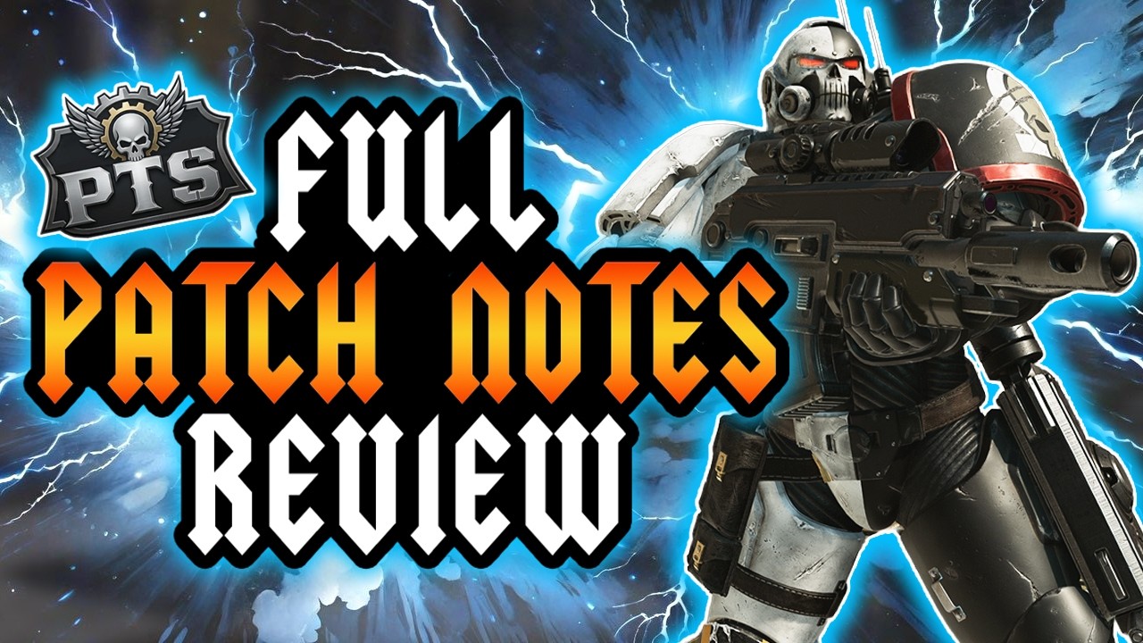 FULL PATCH NOTES Review for Patch 14 PTS - Space Marine 2
