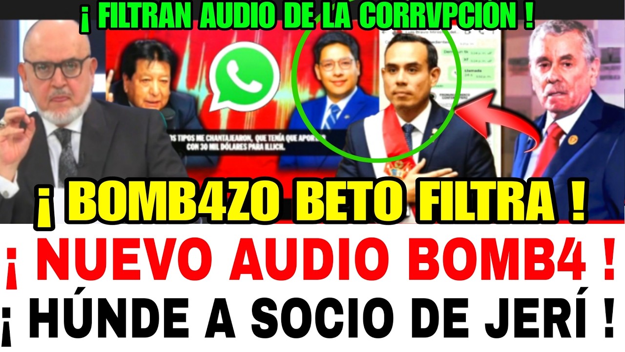 BOMB4ZO FILTRAN NUEVO AUDIO DE LA CORRVPCIÓN QUE HÚNDE AL CONGRESISTA ILICH LOPEZ SOCIO DE JOSE JERÍ