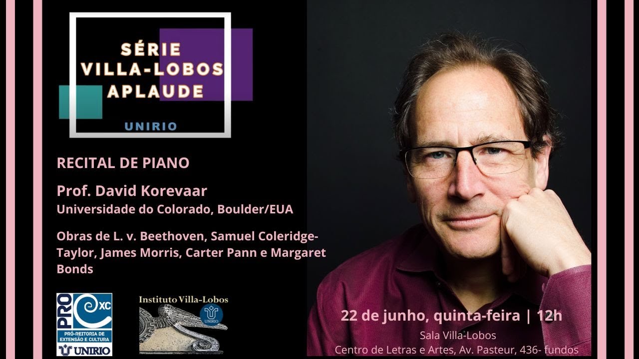 Serie Villa-Lobos Aplaude - Prof. David Korevaar, piano