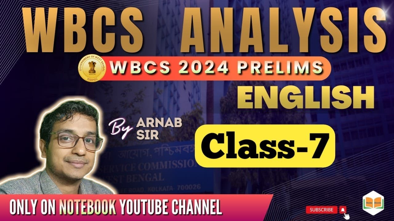 ENGLISH || Q & A Analysis || CLASS-7 || WBCS 2024 Preliminary || Arnab Sir || Note Book