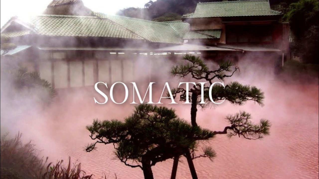 Somatic