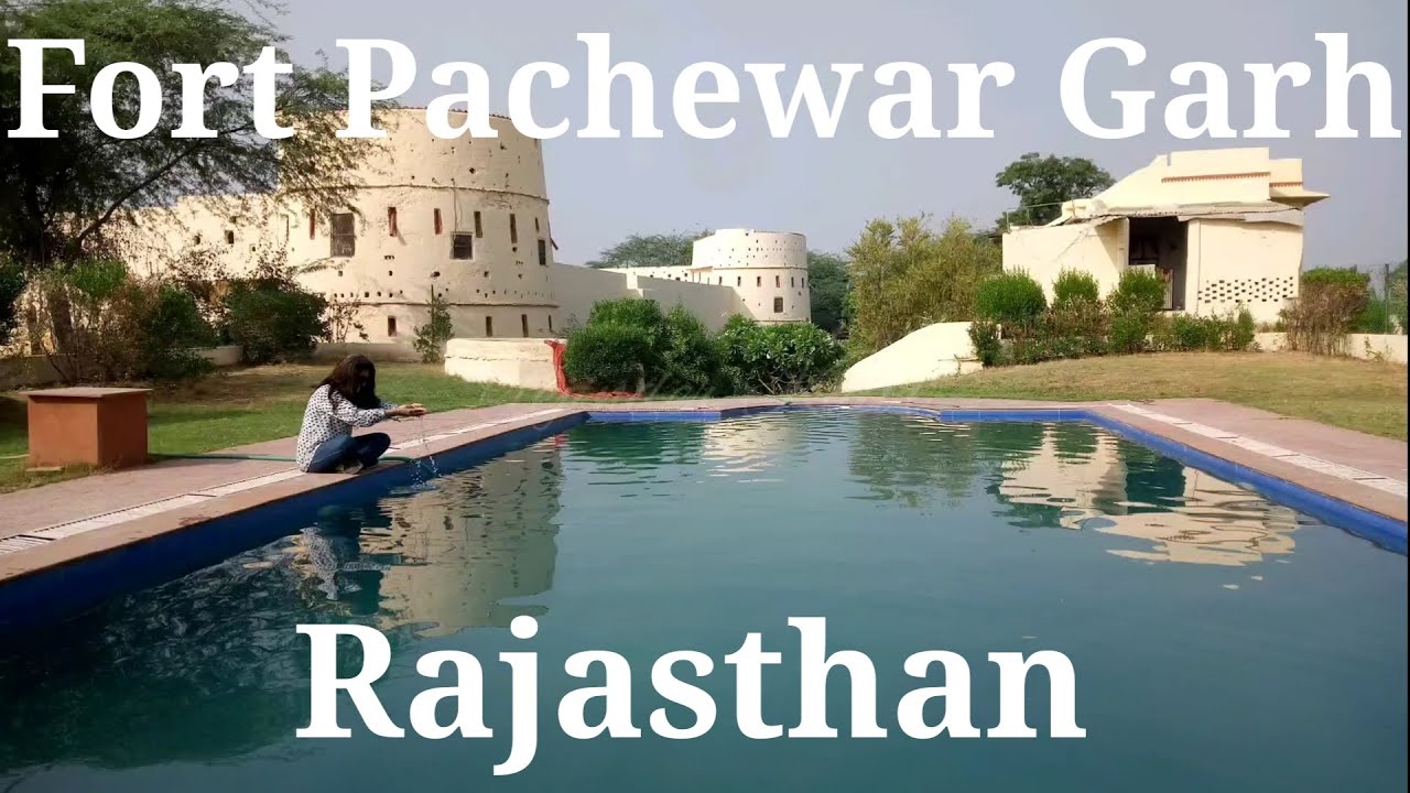 Pachewar Garh Fort|| Rajasthan || Tonk   ||