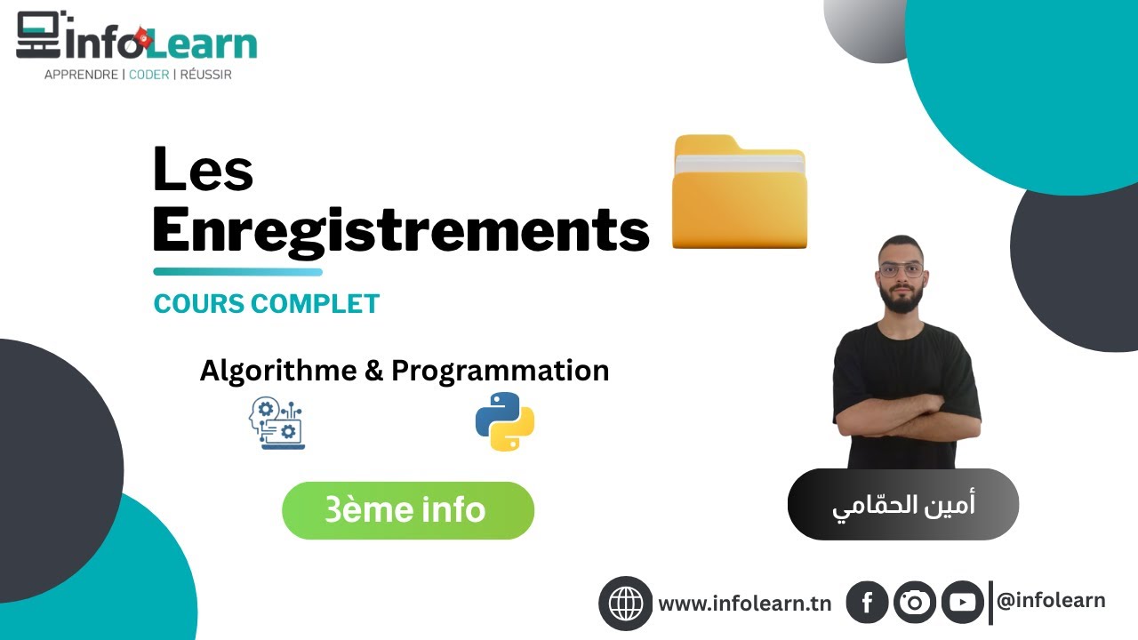 Les enregistrements en Algorithmique et Python - Cours complet ( 3ème info| bac info )