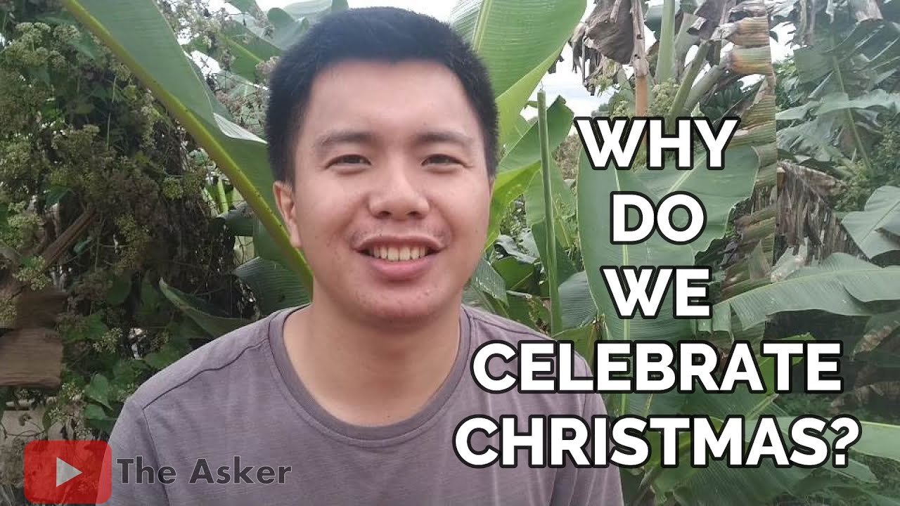 Why do we celebrate Christmas? Is Christmas written in the Bible? Is it pagan? | The Asker
