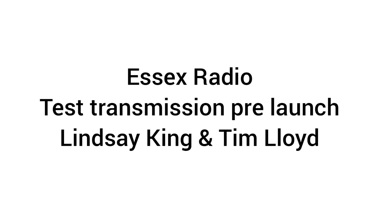 Essex Radio pre launch test transmission 1981
