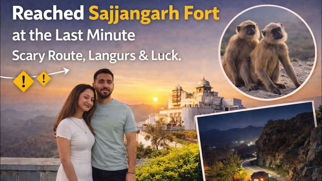 Reached Sajjangarh Fort at the Last Minute |Scary Route, Langur & Luck. S04 EP32