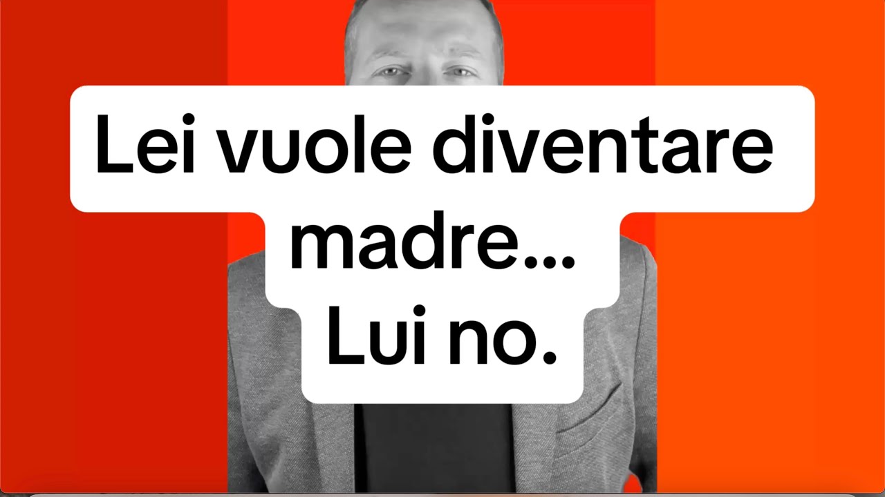 QUANDO LUI NON VUOLE FIGLI, MA TU SÌ… E IL TEMPO CORRE.