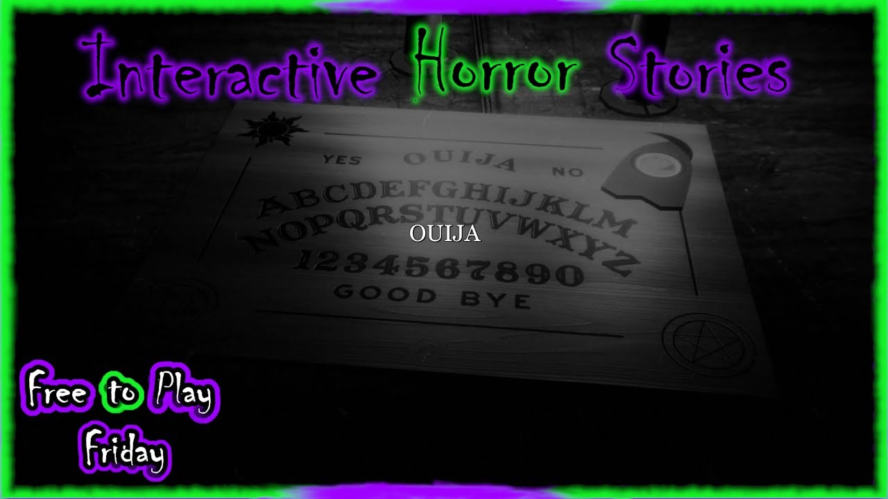 Ouija - For Members First! | #freetoplay #interactivehorror