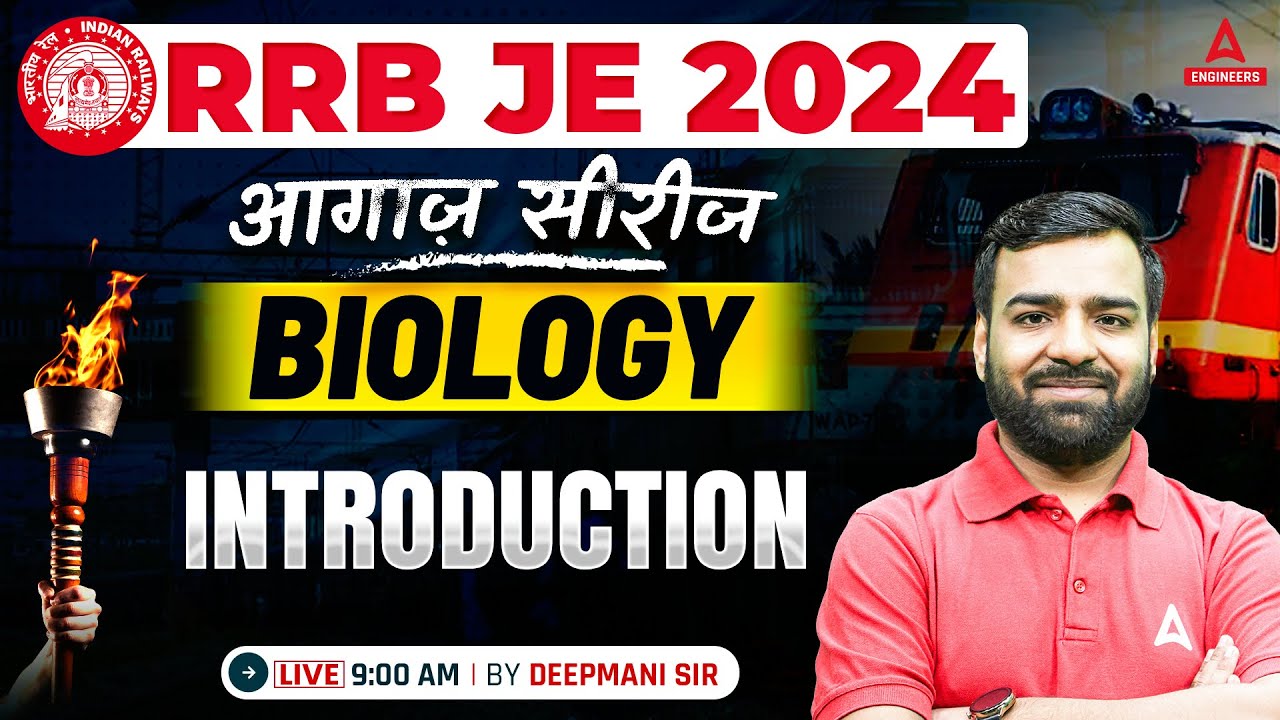 RRB JE Science Syllabus 2024 | RRB JE Science Introduction | By Deepmani Sir