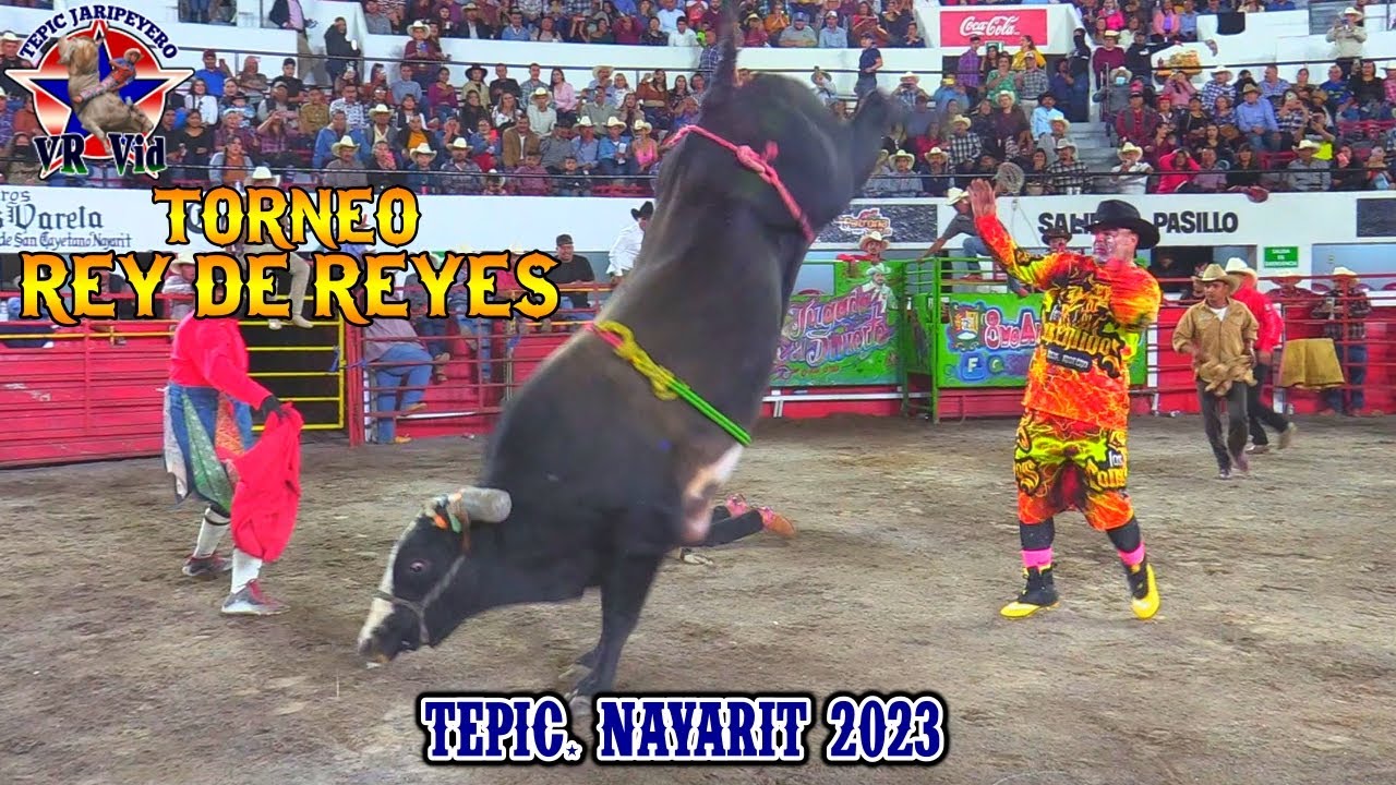 ¡¡¡LA PURA LUMBRE EN EL RUEDO!!! TORNEO REY DE REYES 2023//MONUMENTAL DE DON ANTONIO. TEPIC