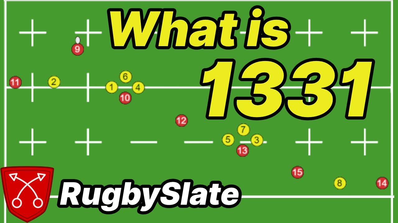 Что такое 1331 - Анализ регби - RugbySlate