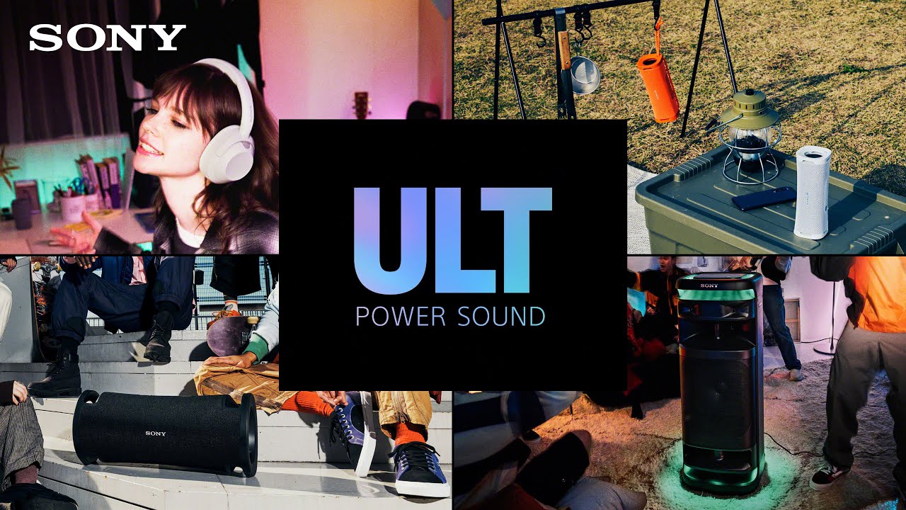 Sony | Представляем серию ULT POWER SOUND