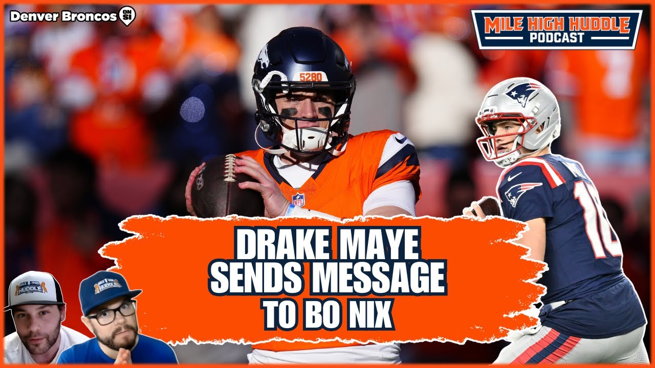 Drake Maye Shows Respect to Bo Nix From SB60 | MHH Podcast