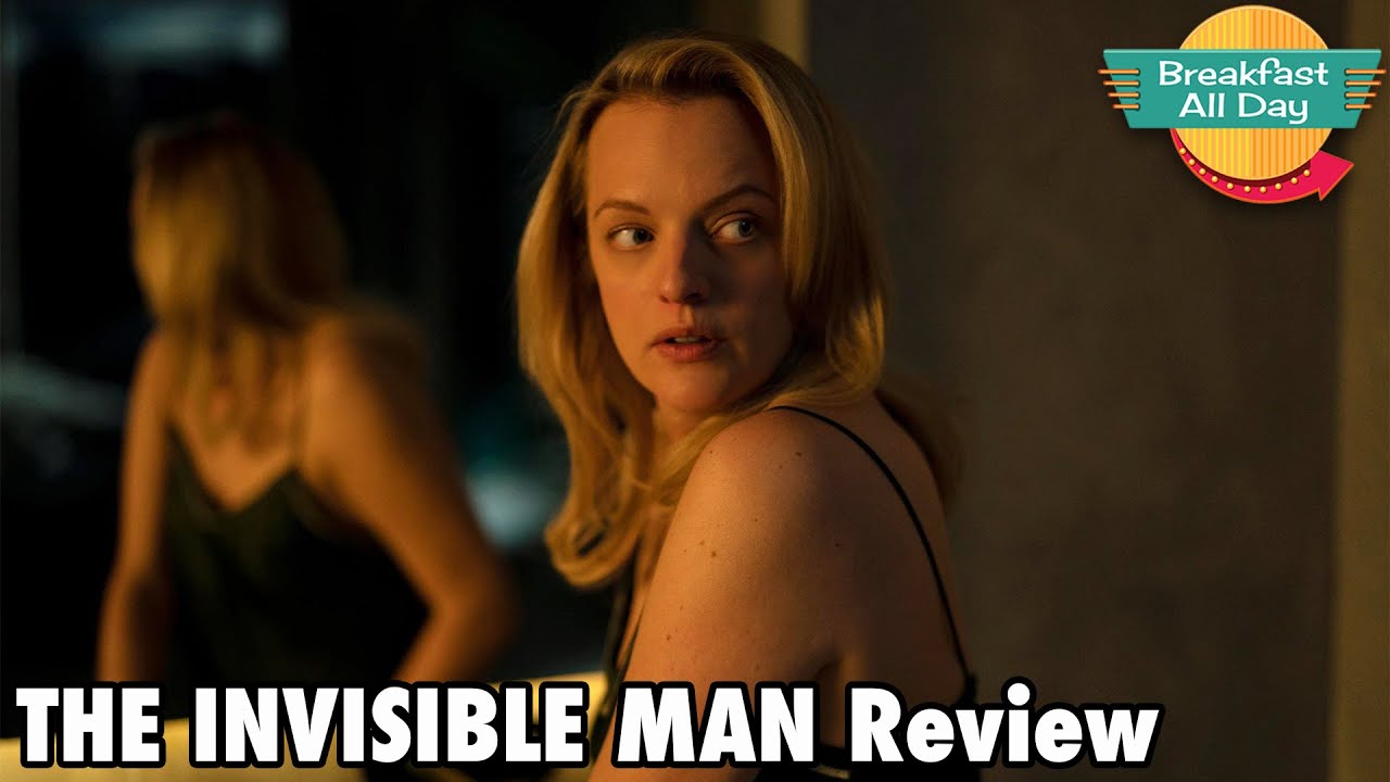 THE INVISIBLE MAN Movie Review | Elisabeth Moss | Leigh Whannell