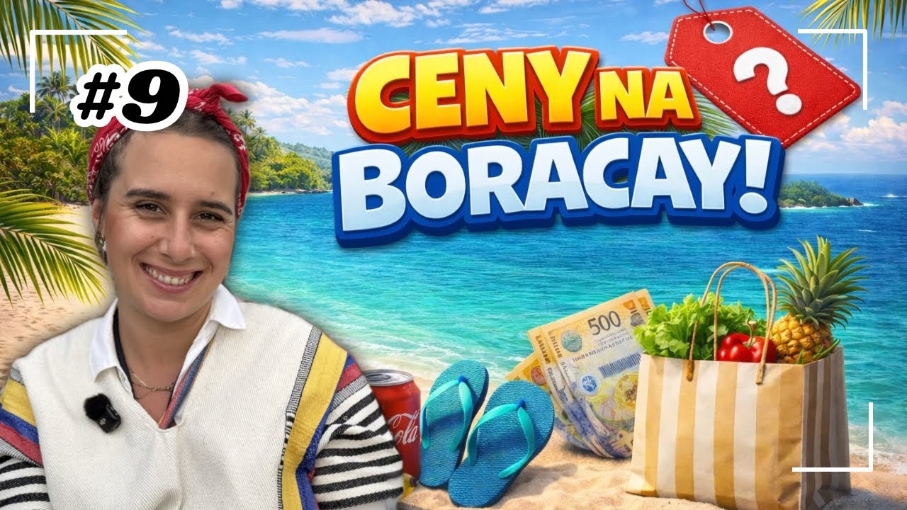 #9 | Sprawdzamy ceny na Boracay 