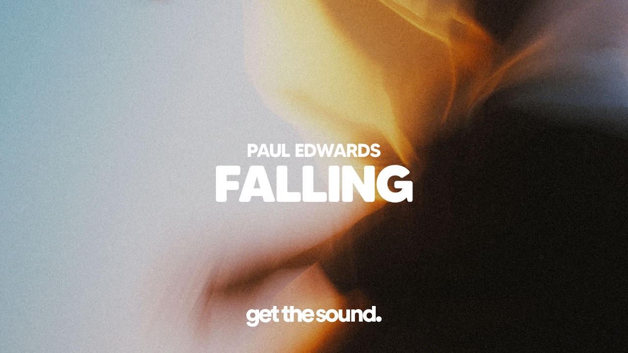 Paul Edwards - Falling