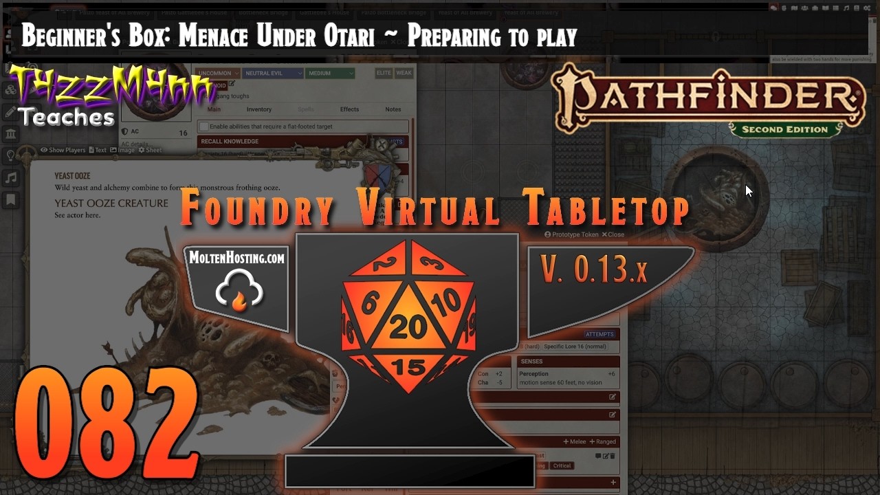 FVTT V13 (PF 2e) FtGU E082 ~ Beginner's Box:Menace Under Otari ~ Preparing to play.