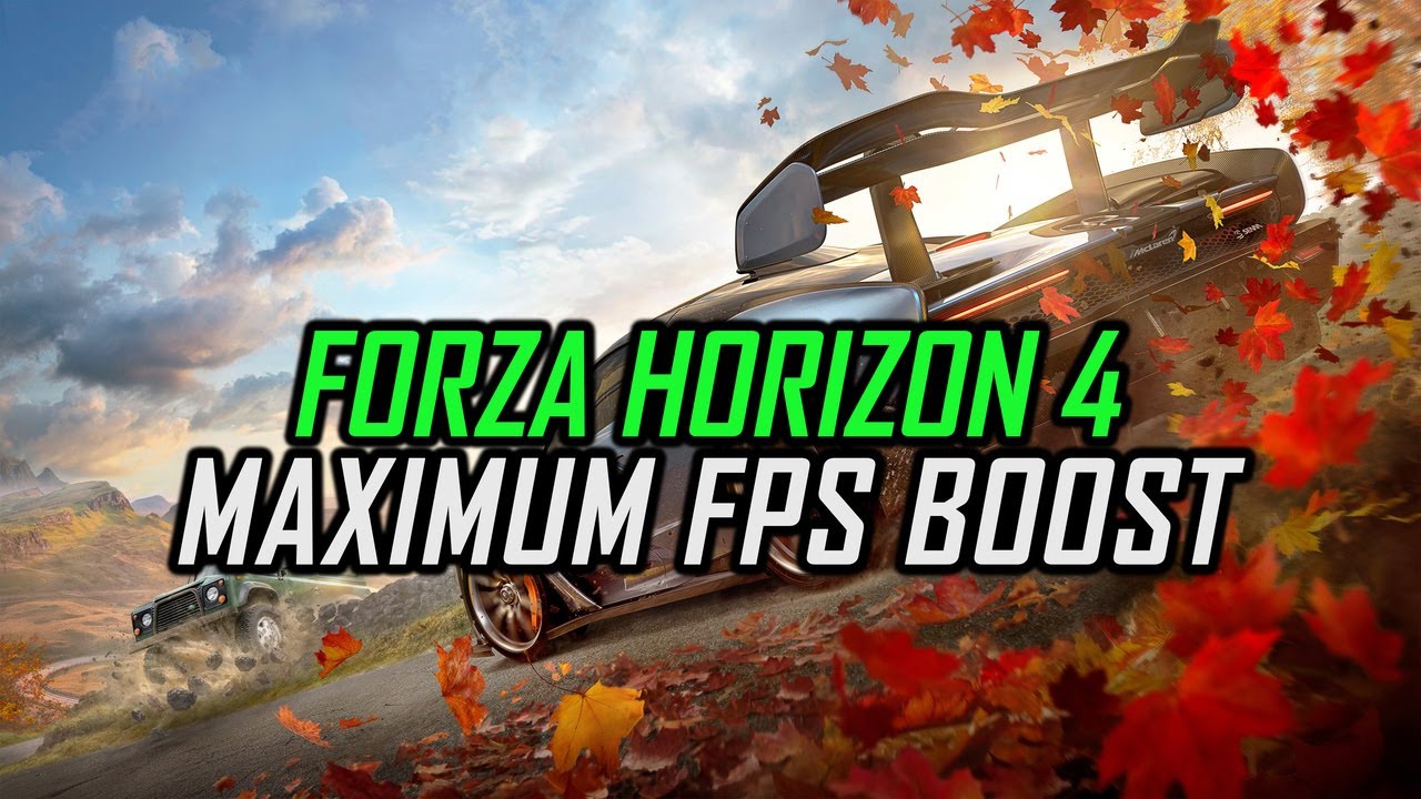Forza Horizon 4 | How to Get Maximum FPS Boost and Fix Lag