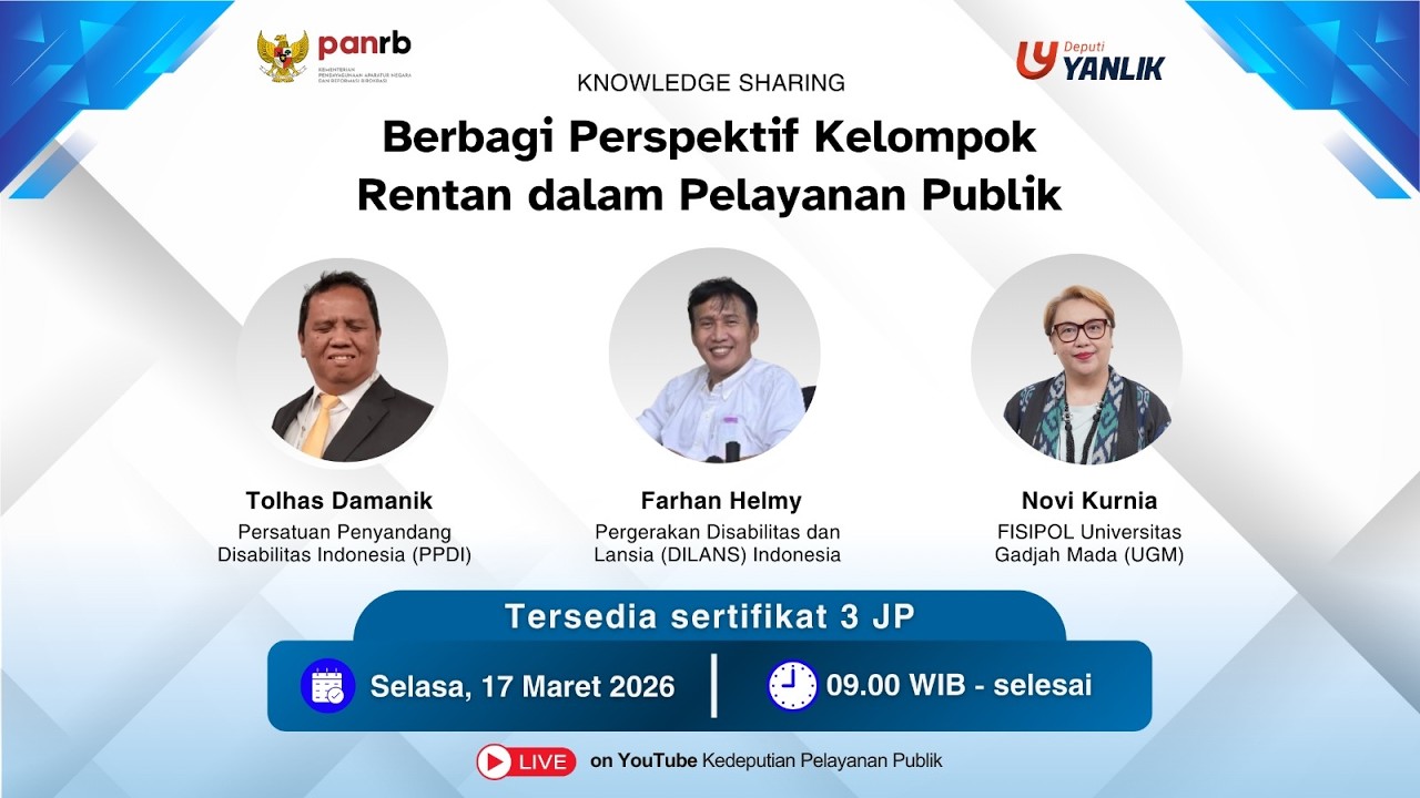 Berbagi Perspektif Kelompok Rentan dalam Pelayanan Publik