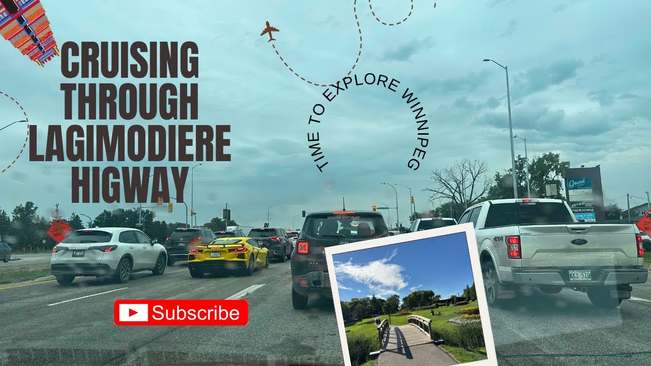 Highway Adventure: Cruise through the Lagimodiere in Winnipeg.