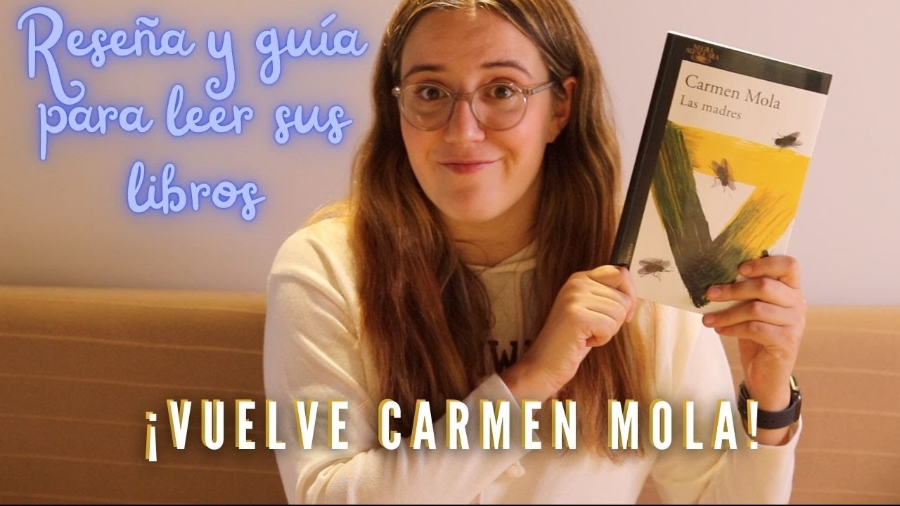 LAS MADRES de CARMEN MOLA✒️| Reseña + todo lo que debes saber antes de leer este libro 📚
