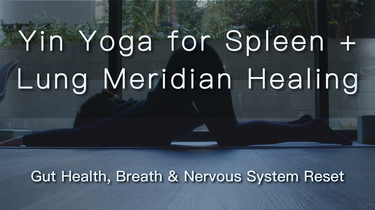 20-Minute Yin Yoga for Spleen & Lung Meridians | Heal Digestion, Stress & Fatigue