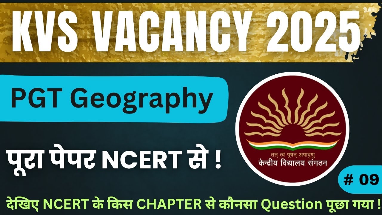 KVS PGT GEOGRAPHY 2022 | KVS Paper Solution I Part - 09